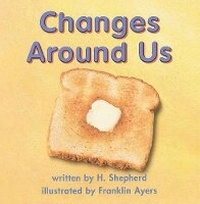 Enlarge image Cover: Changes Around Us - Harcourt School Publishers