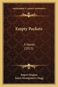 Cover: Empty Pockets - Kessinger Publishing