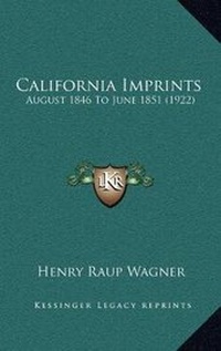 Abbildung von: California Imprints - Kessinger Publishing