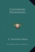 Cover: Canterbury Pilgrimages - Kessinger Publishing
