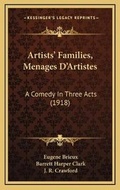 Cover: Artists' Families, Menages D'Artistes - Kessinger Publishing
