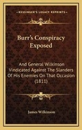 Cover: Burr's Conspiracy Exposed - Kessinger Publishing