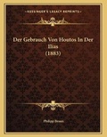 Cover: Der Gebrauch Von Houtos In Der Ilias (1883) - Kessinger Publishing