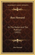 Cover: Ben Howard - Kessinger Publishing
