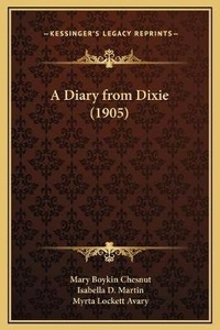 Enlarge image Cover: A Diary from Dixie (1905) - Kessinger Publishing