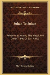 Abbildung von: Sultan To Sultan - Kessinger Publishing