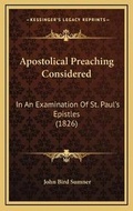 Bild: Apostolical Preaching Considered - Kessinger Publishing