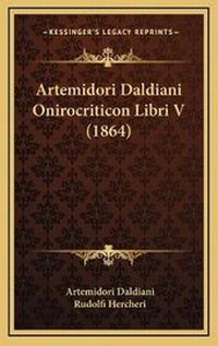 Abbildung von: Artemidori Daldiani Onirocriticon Libri V (1864) - Kessinger Publishing