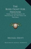 Cover: The Boer Fight For Freedom - Kessinger Publishing