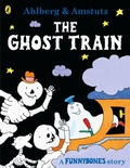 Cover: Funnybones: The Ghost Train - Puffin