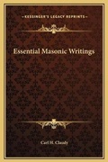 Cover: Essential Masonic Writings - Kessinger Publishing