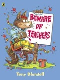 Cover: Beware of Teachers - Puffin Books
