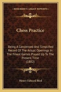 Abbildung von: Chess Practice - Kessinger Publishing