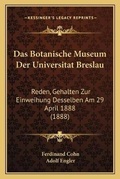 Cover: Das Botanische Museum Der Universitat Breslau - Kessinger Publishing