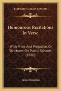Cover: Humourous Recitations In Verse - Kessinger Publishing