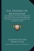 Cover: Eva, Duchess Of Monteleone - Kessinger Publishing
