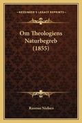 Cover: Om Theologiens Naturbegreb (1855) - Kessinger Publishing