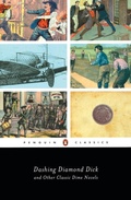 Cover: Dashing Diamond Dick and Other Classic Dime Novels - Penguin USA
