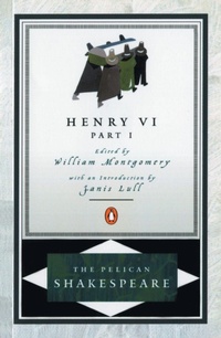 Enlarge image Cover: Henry VI, Part 1 - Penguin Random House Australia