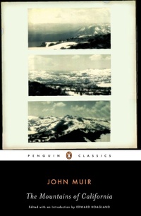 Enlarge image Cover: The Mountains of California - Penguin Classics
