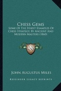 Cover: Chess Gems - Kessinger Publishing