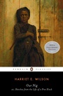 Cover: Our Nig - Penguin Classics