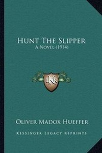 Enlarge image Cover: Hunt The Slipper - Kessinger Publishing