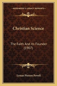 Enlarge image Cover: Christian Science - Kessinger Publishing