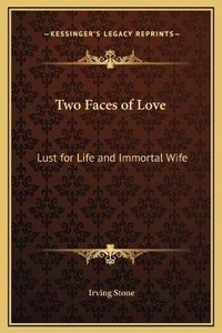 Enlarge image Cover: Two Faces of Love - Kessinger Publishing