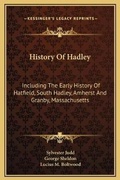 Cover: History Of Hadley - Kessinger Publishing