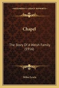 Enlarge image Cover: Chapel - Kessinger Publishing