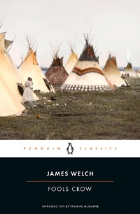 Enlarge image Cover: Fools Crow - Penguin Classics