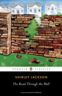Enlarge image Cover: The Road Through the Wall - Penguin Classics