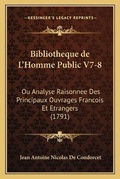 Cover: Bibliotheque de L'Homme Public V7-8 - Kessinger Publishing