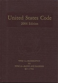 Bild: United States Code, 2006, V. 6, Title 11, Bankruptcy to Title 12, Banks and Banking, Sections 1-1750jj - Government Printing Office