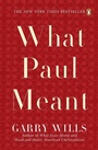 Cover: What Paul Meant - The Penguin Press