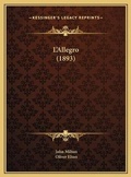 Cover: L'Allegro (1893) - Kessinger Publishing