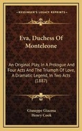 Cover: Eva, Duchess Of Monteleone - Kessinger Publishing