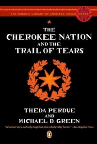 Enlarge image Cover: The Cherokee Nation and the Trail of Tears - Penguin USA
