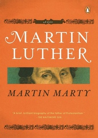 Enlarge image Cover: Martin Luther - The Penguin Press