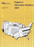 Cover: Digest of Education Statistics, 2007 - National Center for Education Statistics