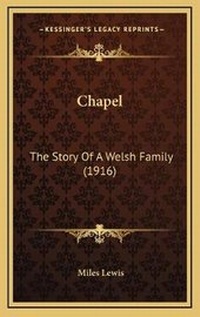 Enlarge image Cover: Chapel - Kessinger Publishing