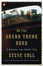 Cover: On the Grand Trunk Road - The Penguin Press
