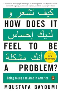 Enlarge image Cover: How Does It Feel to Be a Problem? - The Penguin Press