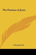 Bild: The Passion of Jesus - Kessinger Publishing