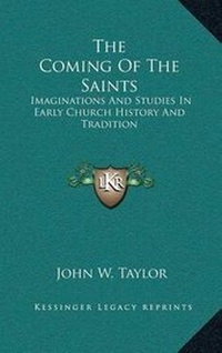 Enlarge image Cover: The Coming Of The Saints - Kessinger Publishing