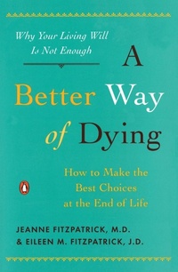 Enlarge image Cover: A Better Way of Dying - J.P.Tarcher,U.S./Perigee Bks.,U.S.