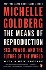 Cover: The Means of Reproduction - Penguin USA