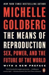 Enlarge image Cover: The Means of Reproduction - Penguin USA