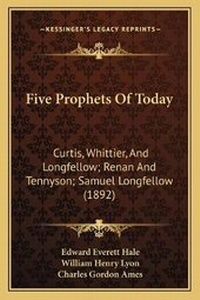 Enlarge image Cover: Five Prophets Of Today - Kessinger Publishing